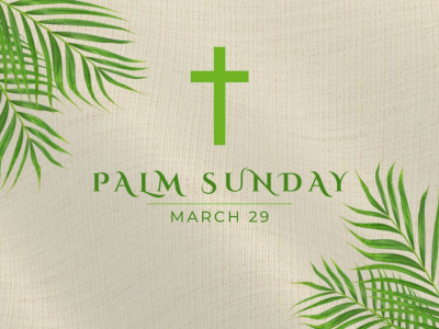 Palm Sunday Palm Sunday